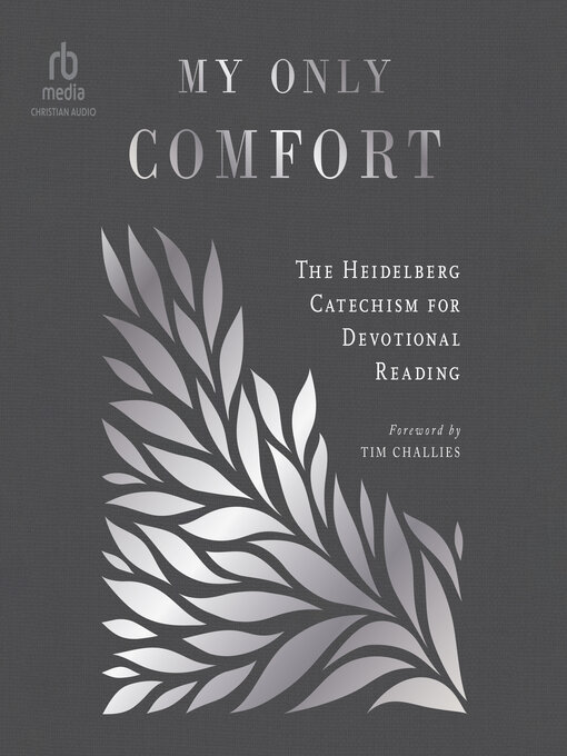 Title details for My Only Comfort by Tim Challies - Available